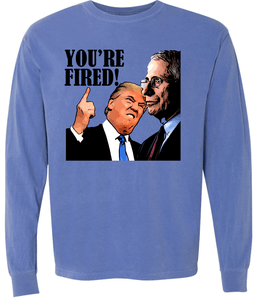 YOU'RE FIRED!