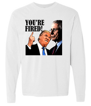 YOU'RE FIRED!